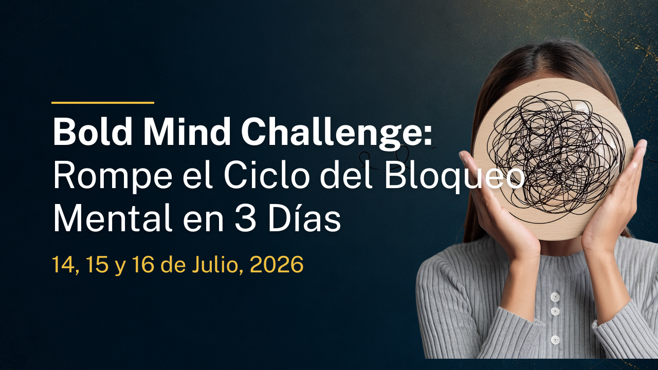 Bold Mind Challenge: Rompe el Ciclo del Bloqueo Mental en 3 Días